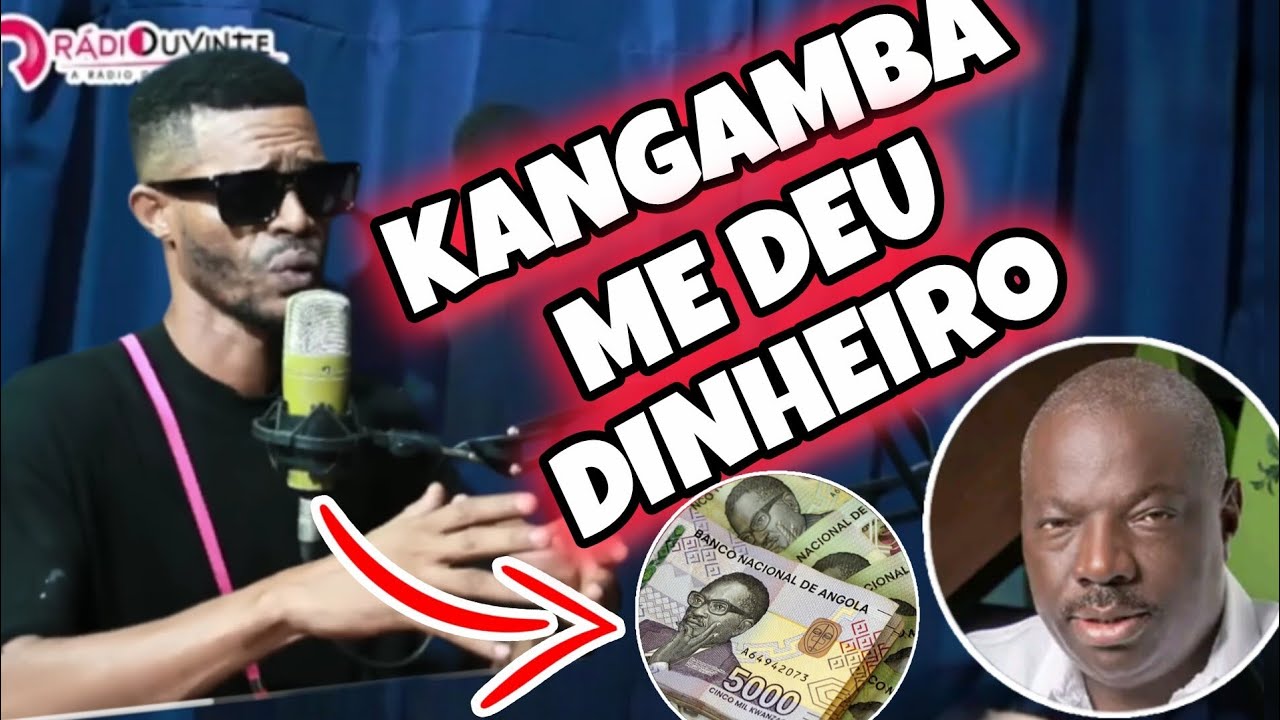 PAI BANANA FALA DO DINHEIRO QUE KANGAMBA LHE DEU ,E COMO A UNITA SE POSICIONOU DIANTE DISSO