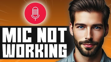 How To Fix Mic Not Working On PC - Easy Guide