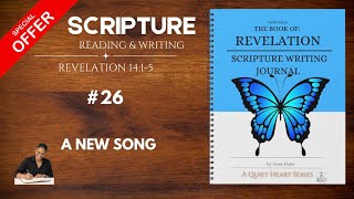 Revelation 14 1-5 A New Song Scripture Reading Writing