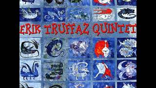 Erik Truffaz Quintet - 1993 - Nina Valeria - 04 Anamorphose