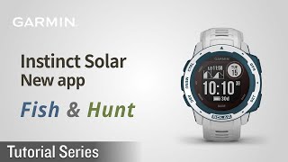Tutorial - Instinct Solar: How to use “Fish & Hunt” screenshot 4