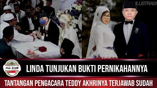 Gempar !! Terjawab sudah bukti pernikahan tedy \u0026 linda, pengacara linda blak blakan ungkap semuanya