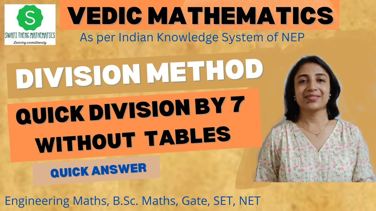 Quick Division by 7 || Division method Vedic math bsc || vedic maths ...
