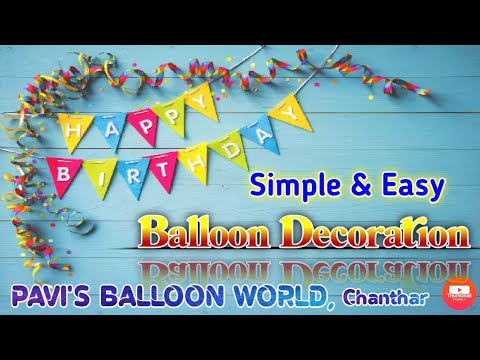 How to make Birthday Balloon decoration ideas||Simple and easy Balloon decoration||PNC_creations