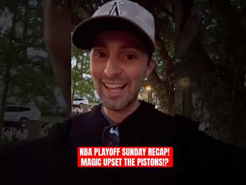 NBA PLAYOFF SUNDAY RECAP! MAGIC UPSET THE PISTONS!? #nba #nbaplayoffs #sports #trending #basketball