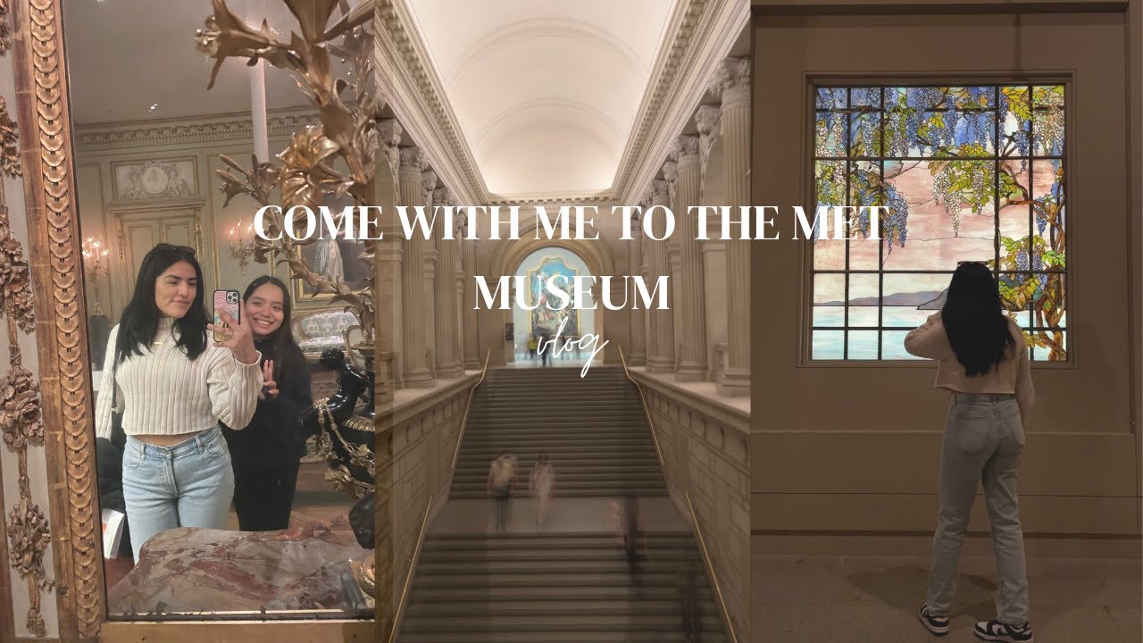 MET Museum Vlog - YouTube