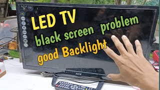 Black screen- backlight good , Led TV Repair (ACE 802 -24-