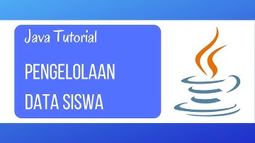 Program Sederhana Tentang Pengelolaan Data Siswa - Java #02