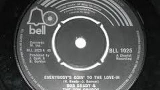 Bob Brady & the Con Chords  -  Everybody's going to a love in