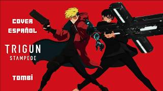 Tombi (Trigun Stampede) | [Opening Full] Cover Español (Querer)
