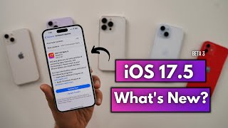 iOS 17.5 beta 3 Released | What’s New?