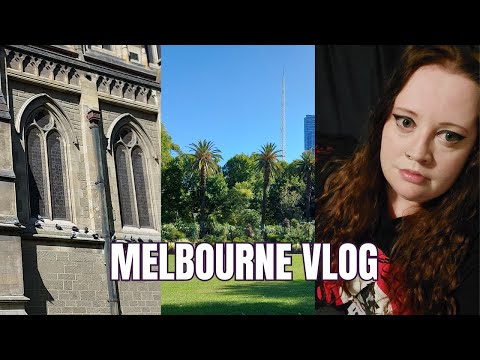 Melbourne Vlog!