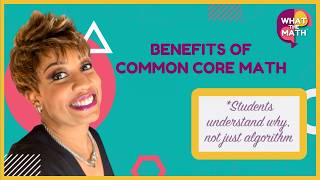 Common Core Math Benefits What the Math! ! aka #WTMath Video