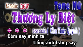 THƯƠNG LY BIỆT - Karaoke Beat Chuẩn Chu Thúy Quỳnh