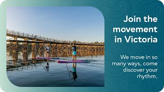 Join the Movement in Victoria, BC | We move in so many ways, come discover your rhythm.