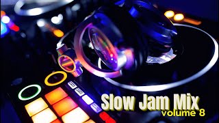 Slow Jam Mix Volume 8 / Classic Love Songs Non-Stop Mix / DJ Bon