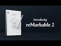 Introducing reMarkable 2 — the paper tablet