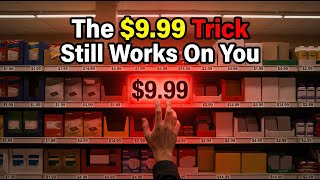 The $9.99 Brain Hack: Stores Get You To Spend 24% More Without Knowing