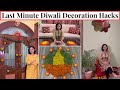 Last Minute Diwali Decoration Ideas/Hack | दिवाली पर घर की सजावट | Easy DIY for Diwali | Urban Rasoi