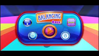 Balancing Ball - My own game app - Rajus Magic screenshot 1