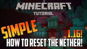 HOW TO RESET THE NETHER IN MINECRAFT 1.16.1! (HOW TO GET THE NEW MINECRAFT NETHER)