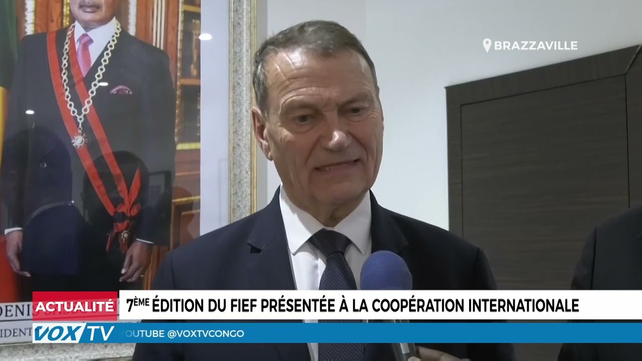 7ème édition du FIEF présentée à la coopération internationale
