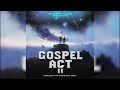 Lcho de ton amour  gospel act 2lah audio only