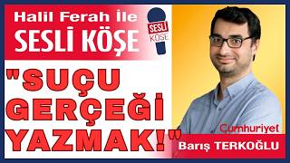 Barış Terkoğlu: ÖNCE FAİL SEÇİLDİ, SONRA SUÇ YARATILDI! | İsmail Arı Neden İçeride?