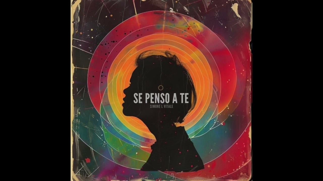 Se Penso A Te - Cover by Simone L Vitale