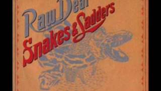 Raw Deal - Snakes &amp; Ladders