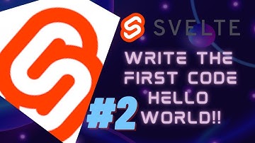 Svelte tutorial #2 Hello World | Svelte tutorials programming hub