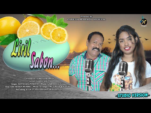 LIRIL SABON//RATHARAJ AND PORAYNI//NEW SANTALI VIDEO SONG 2023(STUDIO VERSON) class=