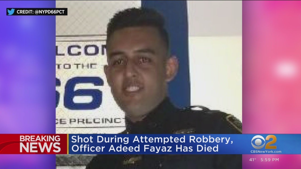 NYPD Officer Adeed Fayaz dies days after being shot while off-duty ...