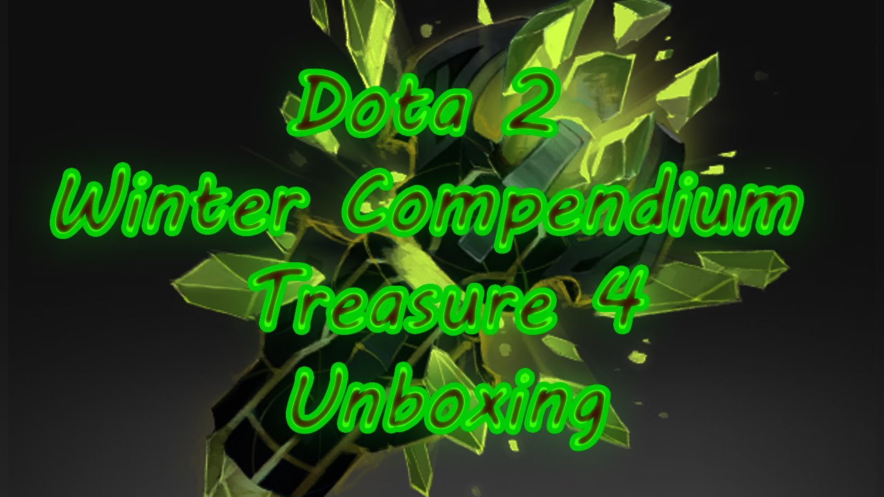 Eagle_Bacon Dota 2 Winter Compendium Treasure 4 Unboxing + Predictions