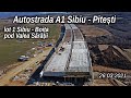 Autostrada A1 Sibiu Pitești lot1 Sibiu Boita podul peste Valea Saratii 26.03.2021