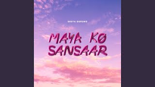 Maya ko sansar