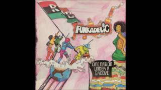 Funkadelic  -  One Nation Under A Groove