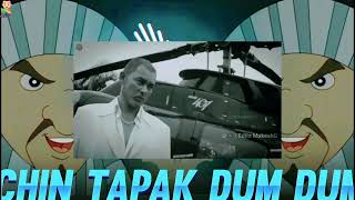 Cheen tapak dum dum dj remix song (official).@Newcrazyideas123
