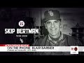 How Did Skip Bertman Change His Players for Life? | Blair Barbier Remembers the LSU Legend