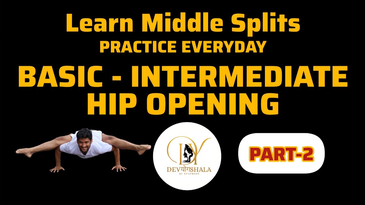 🔥 Basic to Intermediate Hip Opening Yoga | Daily Practice to Open Up Your Hips | Part 2 