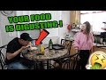 YOUR FOOD IS DISGUSTING PRANK ON GIRLFRIEND !!!