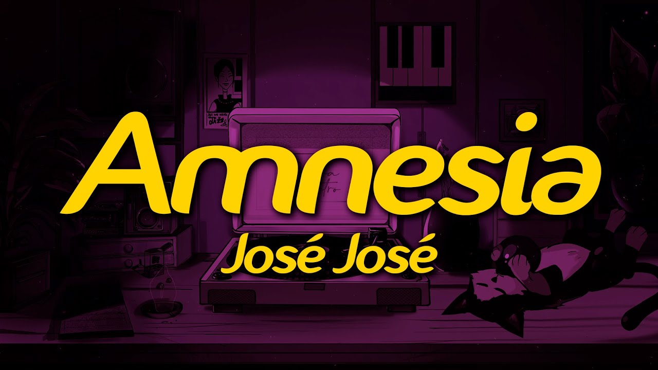 José José - Amnesia (Lyrics)
