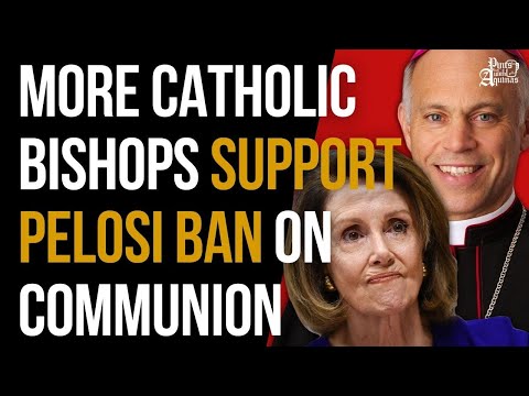 Growing Number of Catholic Bishops Support Pelosi Being Banned From Holy Communion