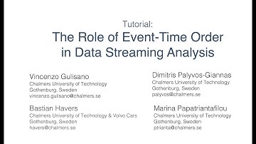 Tutorial: The Role of Event-Time Analysis Order in Data Streaming - Part 1 - (ACM DEBS 2020)