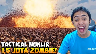 NUKLIR vs 1.5 JUTA ZOMBIE - Ultimate Epic Battle Simulator 2 screenshot 5