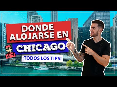 Video: Dónde alojarse en Chicago: mejores áreas y hoteles