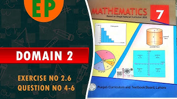 class 7 math 2.6 (Q # 4-6)new book based on single national curriculum 2023 domain 2