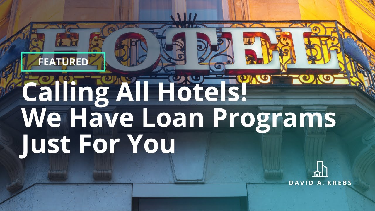 Hotel Financing During COVID-19: Bridge Loans, SBA & More | Funding for Owners & Developers