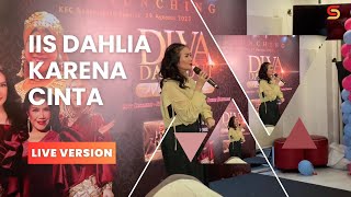 IIS DAHLIA - KARENA CINTA (Live Version at KFC Launching DVD)