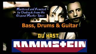 Rammstein - Du Hast Bass Drums Guitar